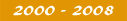 CD�s von 2000 - 2007